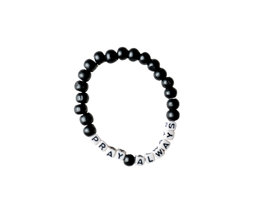 Pray Always Bracelet